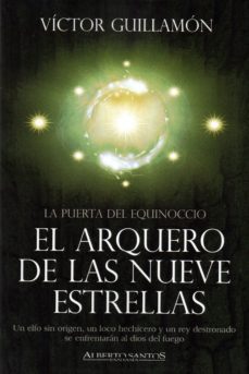 el arquero de las nueve estrellas-victor guillamon-9788494882876