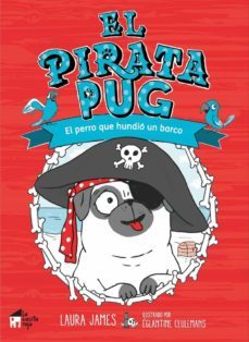 el pirata pug-laura james-9788494927676
