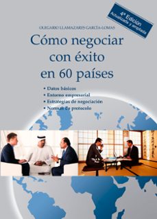 como negociar con exito en 60 paises (4ª ed. ampliada)-olegario llamazares garcia-lomas-9788494977176