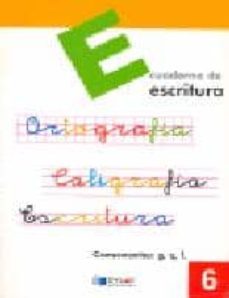 escritura: educacion primaria: cuaderno 6-9788495280176