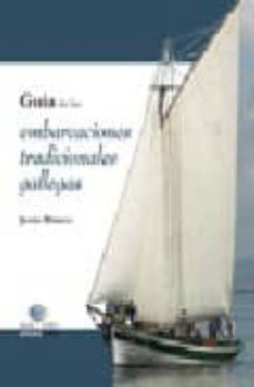 guia de las embarcaciones tradicionales gallegas-jesus blanco-9788495364876