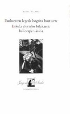 euskararen legeak hogeita bost urte : eskola alorreko bilakaera : baliospen-saioa-9788495438676