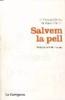 salvem la pell (2ª ed.)-9788495616876