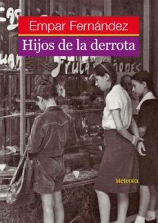 hijos de la derrota-9788495623676