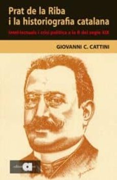 prat de la riba i la historiografia catalana-giovanni cattini-9788495916976