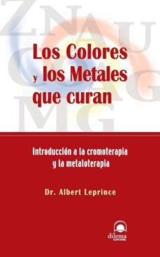 colores y los metales que curan, los (ebook)-albert leprince-9788496079076