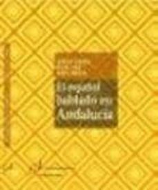 el español hablado en andalucia-antonio narbona-rafael cano-ramon morillo-9788496152076