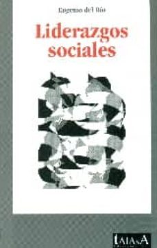 liderazgos sociales-eugenio del rio-9788496266476