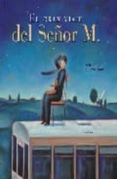el gran viaje del señor m.-9788496388376
