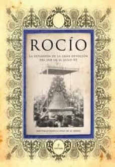 rocio, sal y sol de andalucia-santiago padilla diaz de la serna-9788496620476