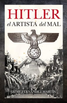 hitler: el artista del mal-9788496632776