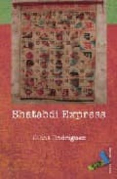 shatabdi express-silvia rodriguez-9788496687776