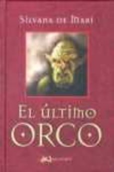 el ultimo orco-9788496694576