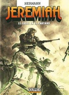 jeremiah nº 22: el fusil en el pantano-9788496706576