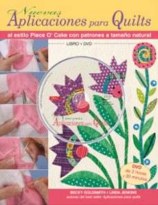nuevas aplicaciones para  quilts (libro + dvd)-becky goldsmith-9788496777576