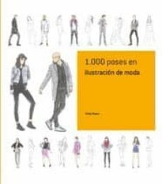 1000 poses en ilustracion de moda-chidy wayne-9788496805576