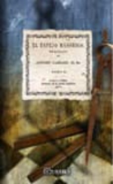 el espejo masonico. tomo ii. (facsimil)-andres cassard-9788496909076