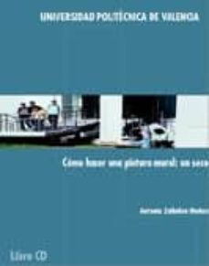 como hacer una pintura mural-9788497058476