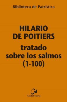 tratado sobre los salmos (1-100)-9788497154376