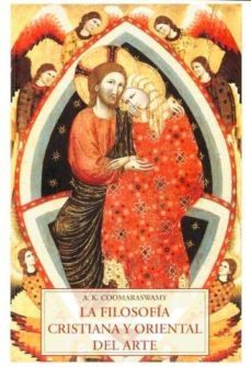 filosofia cristiana y oriental del arte-9788497165976