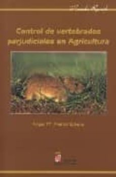 control de vertebrados perjudiciales en agricultura-9788497184076