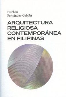 arquitectura religiosa contemporánea en filipinas-9788497498876