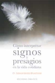 como interpretar signos y presagios en la vida cotidiana-sarvananda bluestone-9788497771276