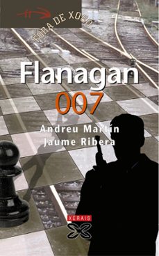 flanagan 007 (2ª ed.)-andreu martin-jaume ribera-9788497829076