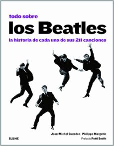todo sobre los beatles-jean michel guesdon-philippe margotin-patti smith-9788498017076