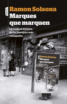 marques que marquen-ramon solsona-9788498093476
