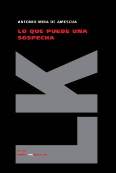 lo que puede una sospecha-9788498161076