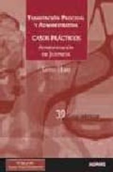 casos practicos de tramitacion procesal y administrativa: casos p racticos-9788498184976