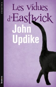 les vidues d eastwick-john updike-9788498246476
