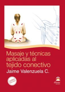masaje y tecnicas aplicadas al tejido conectivo (libro + dvd)-9788498271676