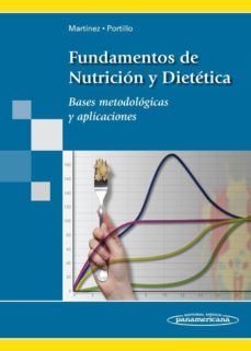 fundamentos de nutricion y dietetica:  bases metodologicas y apli caciones-9788498353976
