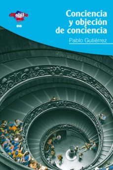 conciencia y objecion de conciencia en benedicto xvi-9788498404876