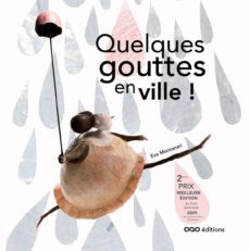 quelques gouttes en ville! (frances)-9788498711776