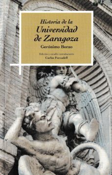 historia de la universidad de zaragoza-geronimo borao-9788499114576