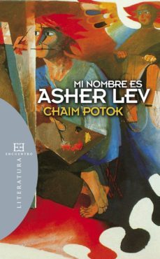 mi nombre es asher lev (ebook)-chaim potok-9788499207476