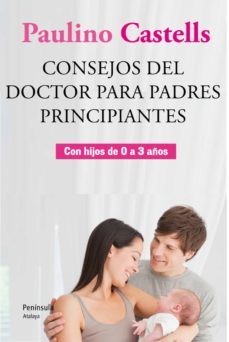 consejos del doctor para padres principiantes (ebook)-9788499422176