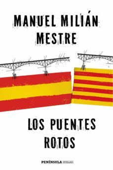 los puentes rotos (ebook)-manuel milian mestre-9788499425276