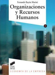 organizaciones y recursos humanos (ebook)-fernando bayon marine-9788499585376