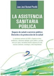 la asistencia sanitaria publica-juan jose bestard perello-9788499699776