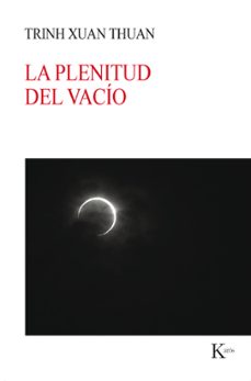 la plenitud del vacio-xuan thuan trinh-9788499886176
