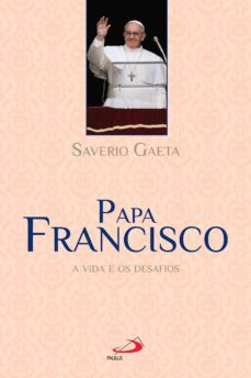 papa francisco (ebook)-saverio gaeta-9788534936576