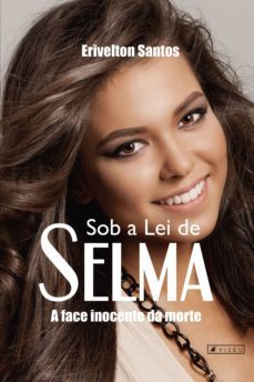 sob a lei de selma-erivelton santos-9788554545376