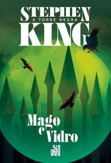 mago e vidro (nova ediço) (ebook)-stephen king-9788556513076