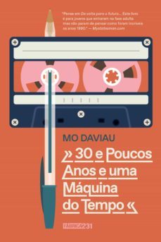 30 e poucos anos e uma maquina do tempo (ebook)-mo daviau-9788568432976
