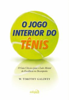o jogo interior do tenis (ebook)-w. timothy gallwey-9788569371076