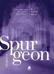 o poder da fe (ebook)-charles h. spurgeon-9788577426676